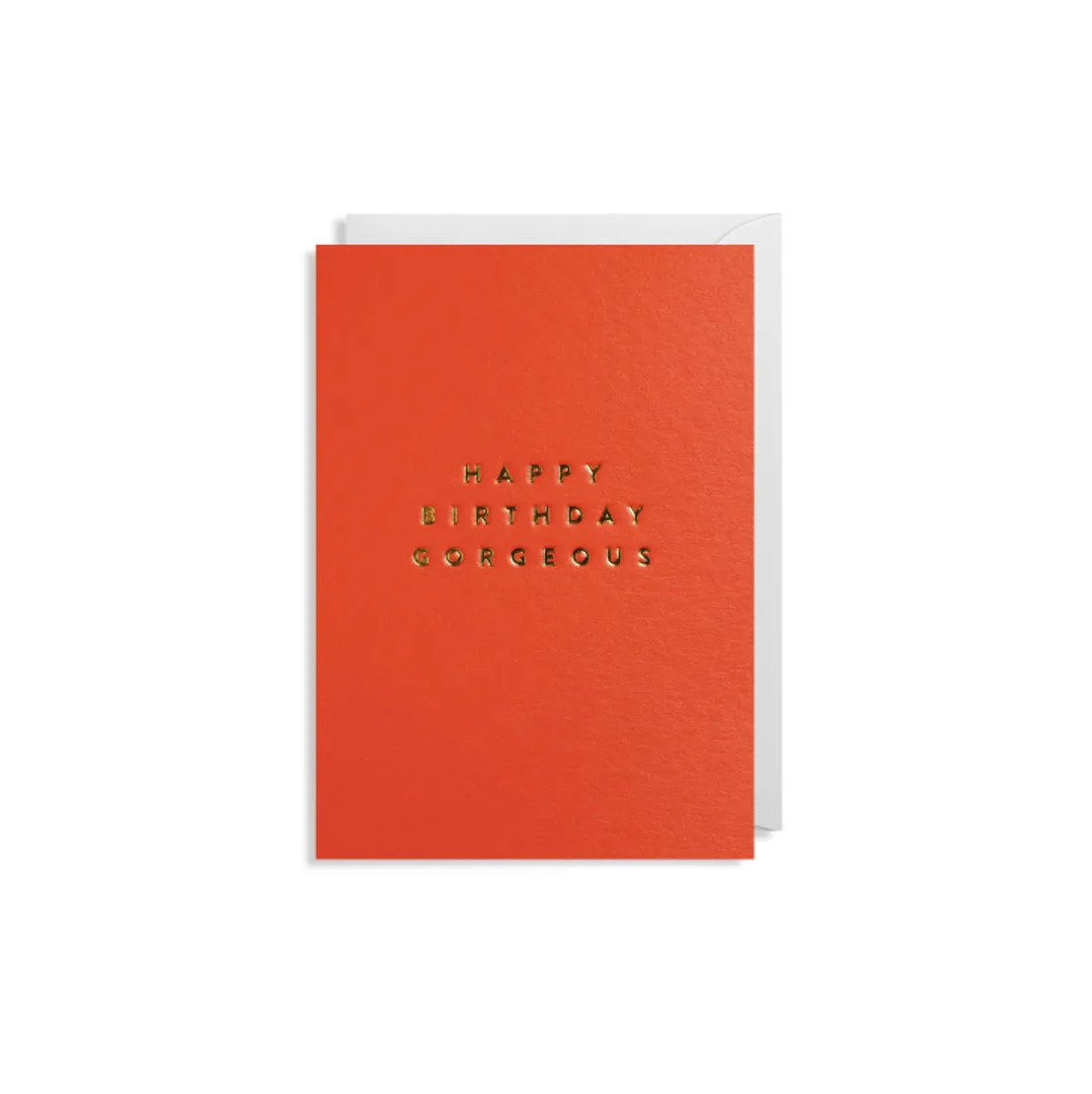 Happy Birthday Gorgeous Card
